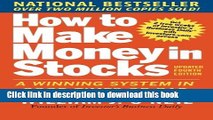 Books How to Make Money in Stocks:  A Winning System in Good Times and Bad, Fourth Edition Full