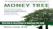 [Read PDF] Money Tree: How Anyone can Become a Millionaire in Five Years Through Real Estate