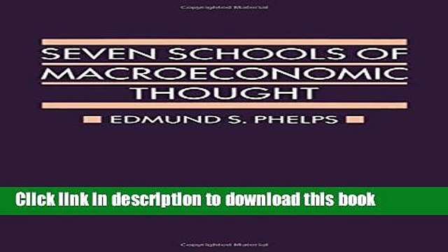[Read PDF] Seven Schools of Macroeconomic Thought: The Arne Ryde Memorial Lectures (Ryde Lectures)