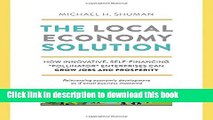 Books The Local Economy Solution: How Innovative, Self-Financing 