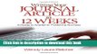 Books Writing Your Journal Article in Twelve Weeks: A Guide to Academic Publishing Success Free