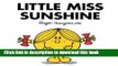 Books Little Miss Sunshine (Mr. Men Little Miss) Free Online