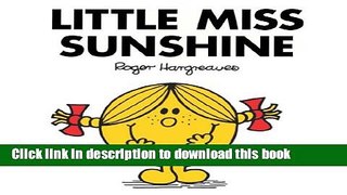 Books Little Miss Sunshine (Mr. Men Little Miss) Free Online
