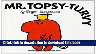 Ebook Mr. Topsy-turvy (Mr. Men and Little Miss) Full Online