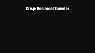 behold Crisp: Universal Traveler