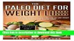 PDF  The Paleo Diet for Weight Loss: Paleo Diet for beginners that will help you lose fat and