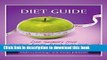 Books Diet Guide: Diet Guidance from Comfort Foods, Blood Type Diet and Anti Inflammatory Full