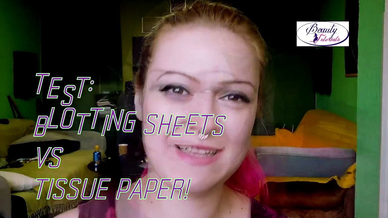 TEST- BLOTTING SHEETS VS TISSUE PAPER