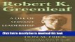 Books Robert K. Greenleaf: A Life of Servant Leadership Full Online