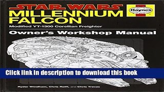 Books Star Wars Millennium Falcon: Owner s Workshop Manual Free Online