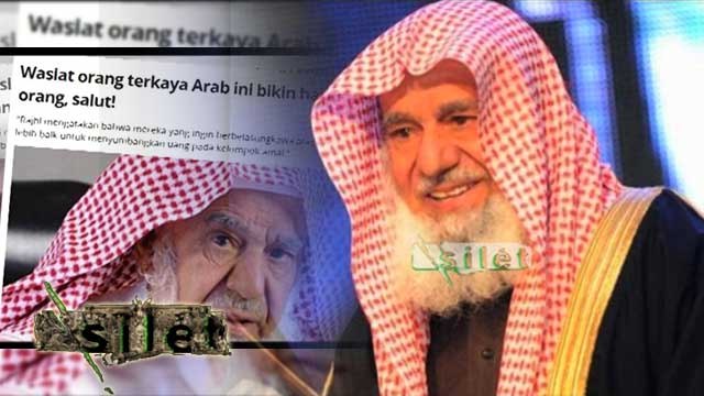Isi Wasiat Miliarder Dermawan Asal Arab - Silet 01 Agustus 2016