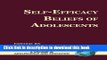 Download  Self-Efficacy Beliefs of Adolescents (Adolescence and Education)  Online