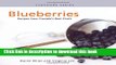 Books Blueberries: Recipes from Canada s Best Chefs (Flavours Cookbook) Full Download