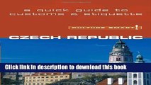 Ebook Czech Republic - Culture Smart!: The Essential Guide to Customs   Culture Free Online