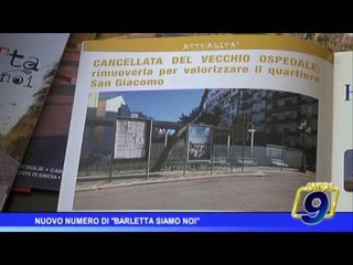 Nuovo numero di "Barletta siamo noi"