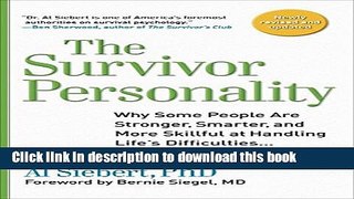 Ebook Survivor Personality: Why Some People Are Stronger, Smarter, and More Skillful atHandling