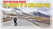 The journey up To Khunjerab Pass Pakistan China Border