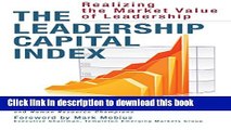 Books The Leadership Capital Index: Realizing the Market Value of Leadership Full Online