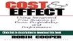 Books Cost   Effect: Using Integrated Cost Systems to Drive Profitability and Performance Free
