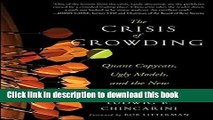 Books The Crisis of Crowding: Quant Copycats, Ugly Models, and the New Crash Normal Free Online