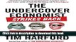 Ebook The Undercover Economist Strikes Back: How to Run--or Ruin--an Economy Full Online
