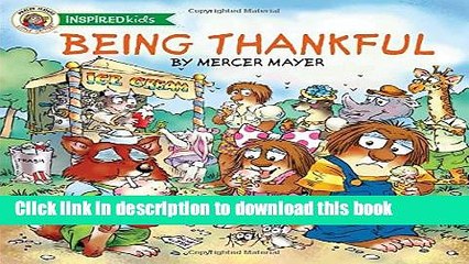 [Read PDF] Being Thankful (Mercer Mayer s Little Critter) Download Online