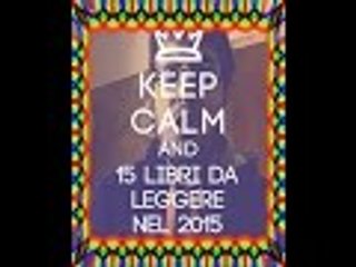 15 libri da leggere nel 2015 - risposta a misstortellino
