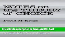 [Read PDF] Notes On The Theory Of Choice (Underground Classics in Economics) Ebook Free