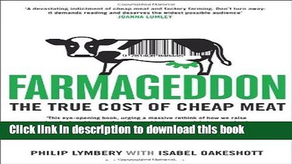 [Read PDF] Farmageddon: The True Cost of Cheap Meat Download Free