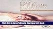Ebook Family Caregiving in the New Normal Free Online