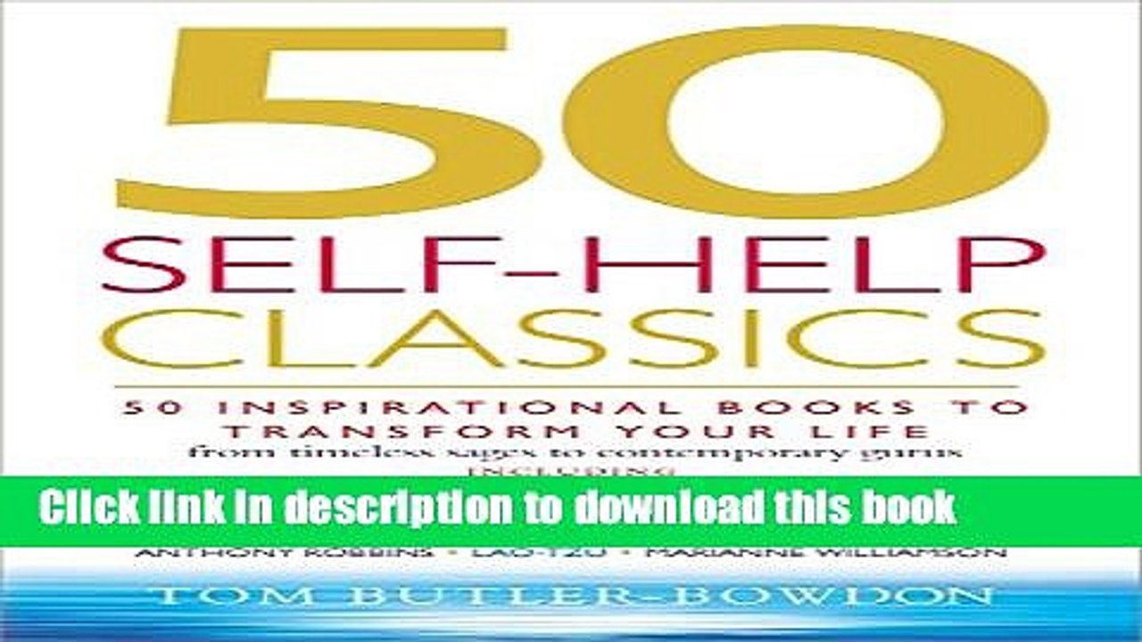 Ebook 50 Self Help Classics 50 Inspirational Books To Transform Your Life From Timeless Sages To Video Dailymotion