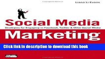 Ebook Social Media Marketing: Strategies for Engaging in Facebook, Twitter   Other Social Media
