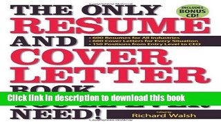 Ebook The Only Resume and Cover Letter Book You ll Ever Need!: 600 Resumes for All Industries 600