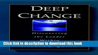 Ebook Deep Change: Discovering the Leader Within Free Download