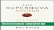 Ebook The Supernova Advisor: Crossing the Invisible Bridge to Exceptional Client Service and