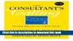 Books The Consultant s Calling: Bringing Who You Are to What You Do Free Online