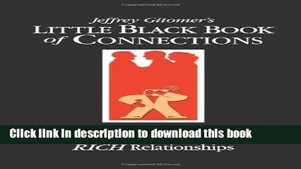 Ebook Little Black Book of Connections: 6.5 Assets for Networking Your Way to Rich Relationships