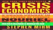 Ebook Crisis Economics: A Crash Course in the Future of Finance Full Online