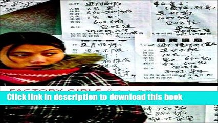 PDF  Factory Girls: From Village to City in a Changing China  Online