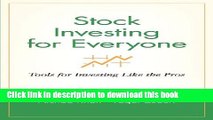 Books Stock Investing for Everyone: Tools for Investing Like the Pros Free Online