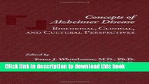 [Read PDF] Concepts of Alzheimer Disease: Biological, Clinical, and Cultural Perspectives Ebook