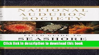 Books National Audubon Society Field Guide to North American Seashore Creatures Full Download
