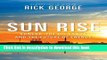 Books Sun Rise: Suncor, The Oil Sands And The Future Of Energy Free Online