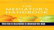 Ebook The Mediator s Handbook: Revised   Expanded fourth edition Full Online