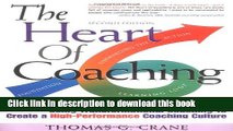 Books The Heart of Coaching: Using Transformational Coaching to Create a High-performance Coaching