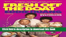 PDF  Fresh Off the Boat: A Memoir  Free Books