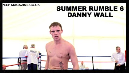 DANNY WALL V ALIREZA ALIMOHAMMADI / SUMMER RUMBLE 6 / PRO BOXING / PEEP