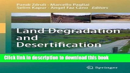 [Read PDF] Land Degradation and Desertification: Assessment, Mitigation and Remediation Ebook Free