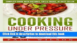 Books Cooking Under Pressure: Top 25 Quick   Easy Instant Pot Recipes To Make Your Family Happy