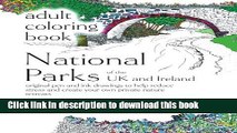 Download  Adult Coloring Book: National Parks of the UK and Ireland: original pens and ink